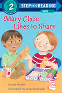 Mary Clare Likes to Share: A Math Reader