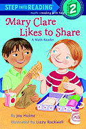 Mary Clare Likes to Share: A Math Reader