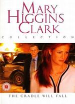 Mary Higgins Clark's The Cradle Will Fall