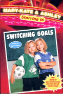 Mary-Kate & Ashley Switching Goals - Olsen