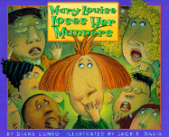 Mary Louise Loses Her Manners