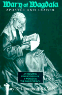 Mary of Magdala: Apostle and Leader
