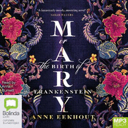 Mary: or, the Birth of Frankenstein