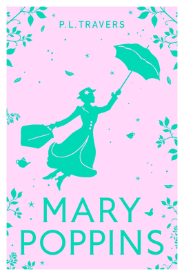 Mary Poppins - Travers, P. L.