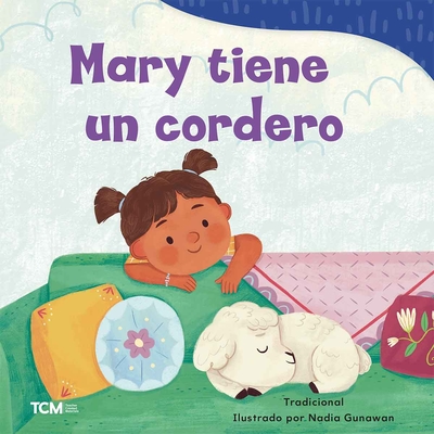 Mary Tiene Un Cordero - Gunawan, Nadia (Illustrator)