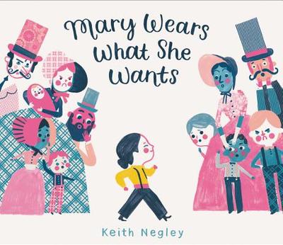 Mary Wears What She Wants - 