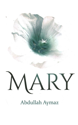 Mary - Aymaz, Abdullah