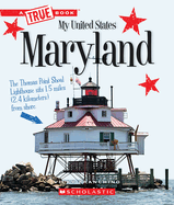 Maryland (a True Book: My United States)