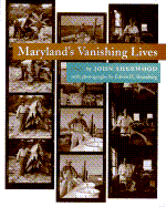 Maryland's Vanishing Lives