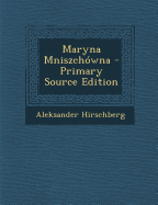 Maryna Mniszch?wna