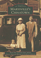 Marysville's Chinatown