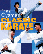 Mas Oyama's Classic Karate