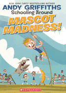 Mascot Madness!