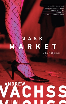 Mask Market - Vachss, Andrew