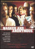Masked and Anonymous