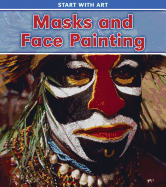 Masks and Face Painting