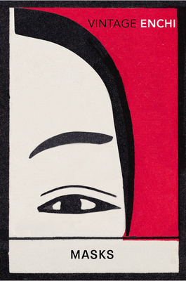Masks - Enchi, Fumiko