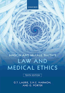 Mason and Mccall Smith's Law and Medical Ethics