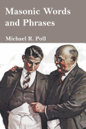 Masonic Words and Phrases