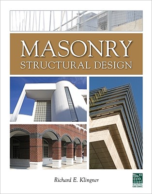 Masonry Structural Design - Klingner, Richard E