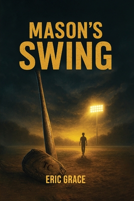 Mason's Swing - Grace, Eric
