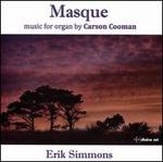 Masque: Organ music by Carson Cooman
