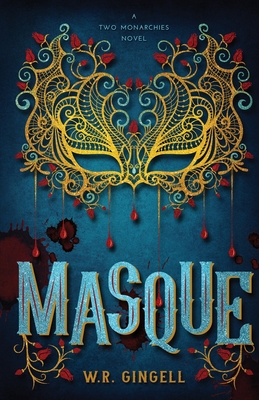 Masque - Gingell, W R