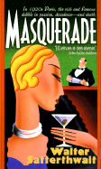 Masquerade - Satterthwait, Walter