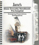 Mass Casualty Handbook - Pre-Hospital