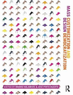 Mass Customization and Design Democratization