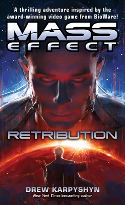 Mass Effect: Retribution - Karpyshyn, Drew