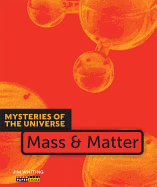 Mass & Matter