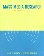 Mass Media Research: An Introduction