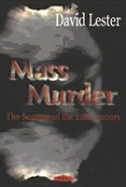 Mass Murder - Lester, David