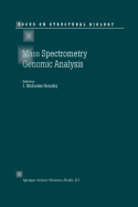 Mass Spectrometry and Genomic Analysis