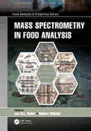 Mass Spectrometry in Food Analysis