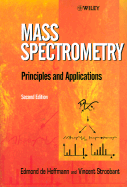 Mass Spectrometry: Principles and Applications