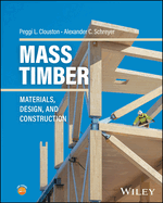 Mass Timber Handbook: Design Principles and Construction Techniques