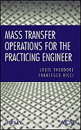 Mass Transfer Operations for the Practicing Engineer