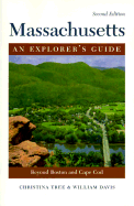 Massachusetts: An Explorer's Guide