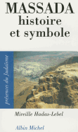 Massada : historie et symbole