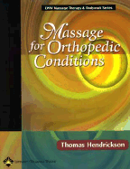 Massage for Orthopedic Conditions