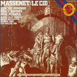 Massenet: Le Cid