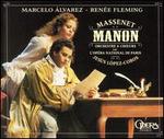 Massenet: Manon - Alain Vernhes (vocals); Delphine Haidan (vocals); Franck Ferrari (vocals); Isabelle Cals (vocals); Ja�l Azzaretti (vocals);...