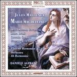 Massenet: Marie-Magdelene