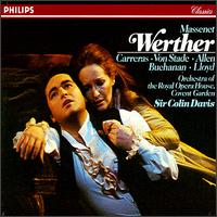 Massenet: Werther - Donaldson Bell (vocals); Frederica Von Stade (vocals); Isobel Buchanan (vocals); Jos� Carreras (tenor);...