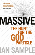 Massive: The Hunt for the God Particle