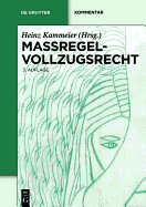 Massregelvollzugsrecht: Kommentar
