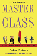 Master Class: Living Longer, Stronger, and Happier