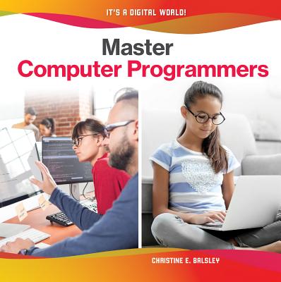 Master Computer Programmers - Christine E Balsley